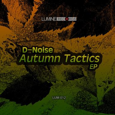 Autumn Tactics - Original Mix