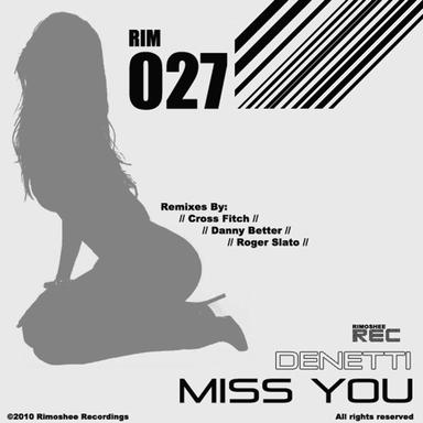 Miss You - Roger Slato Remix