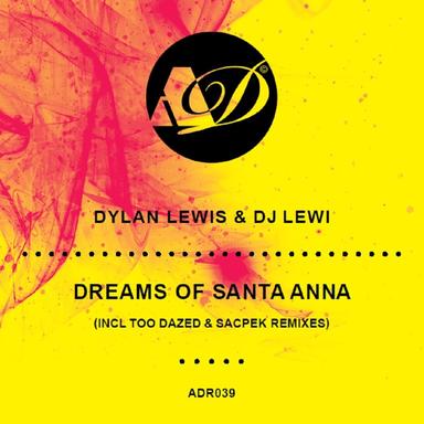 Dreams of Santa Anna