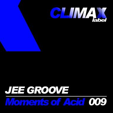 Moments Of Acid - Original Mix