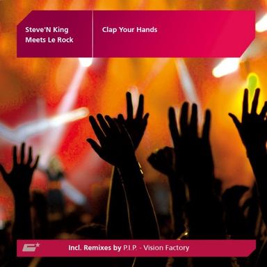Clap Your Hands - P.I.P. Remix