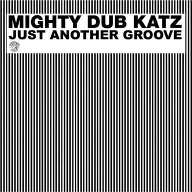 Just Another Groove (2008 Remaster)