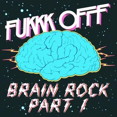 Brain Rock - TWR72 Remix