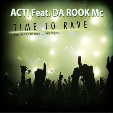 Time to Rave - Extended Mix