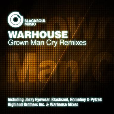 Grown Man Cry - Jazzy Eyewear Remix