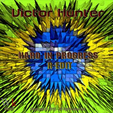 Hard In Progress - Original