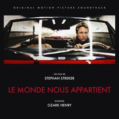 Le Monde Nous Appartient / The World Belongs To Us