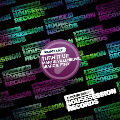 Turn It Up - Martin Villeneuve Mix