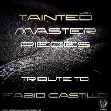 Tainted Masterpieces Vol.1 - Tribute To Fabio Castillo