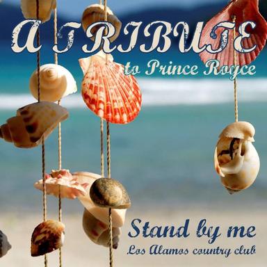 Stand By Me - A Tribute To Prince Royce