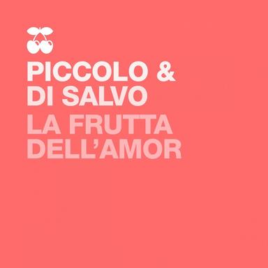 La Frutta Dell'amor - Club Mix