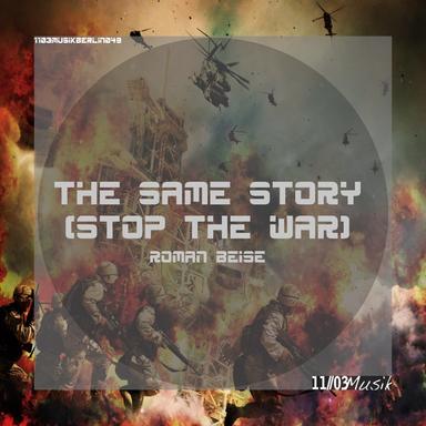 The Same Story (Stop the War) - Daora Remix