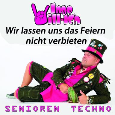 Wir lassen uns das Feiern nicht verbieten (Senioren Techno) - Karaoke Version