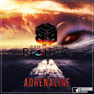 Adrenaline - Bad Booty Brothers Club Edit