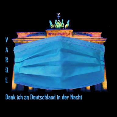Denk ich an Deutschland in der Nacht