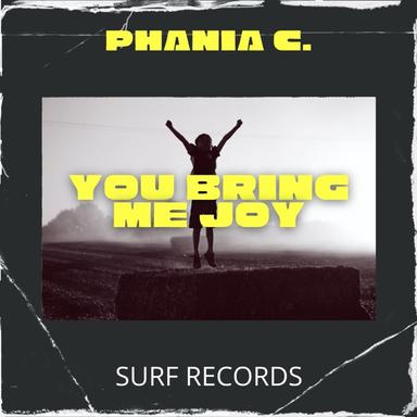 You Bring Me Joy - Original Mix