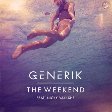 The Weekend (feat. Nicky Van She) - Glover Remix