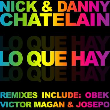 Lo Que Hay - Victor Magan & Josepo Remix