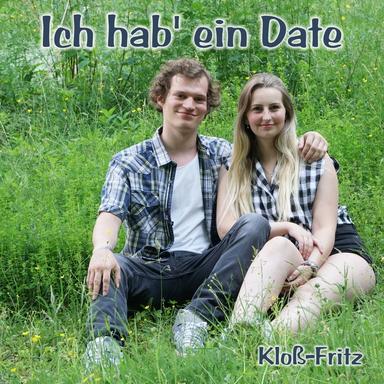 Ich hab ein Date
