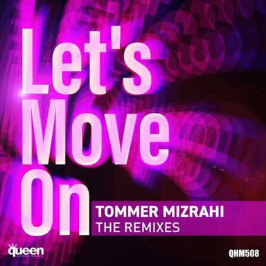 Let's Move On - DJ Head Remix