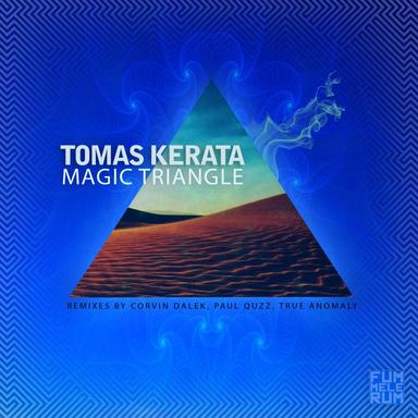 Magic Triangle - Paul Quzz Remix