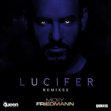Lucifer - Esteban Lopez Remix