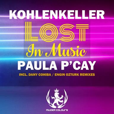 Lost In Music - Dany Cohiba Remix