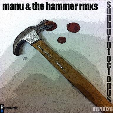 Manu & The Hammer - Softcore Remix