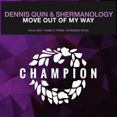Move Out Of My Way - Vocal Mix