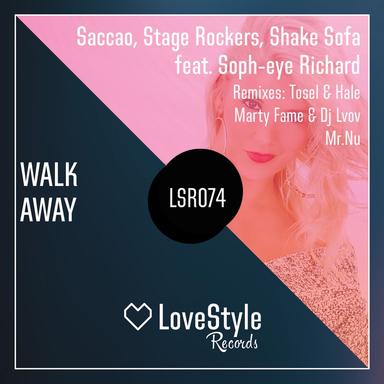 Walk Away - Tosel & Hale Remix