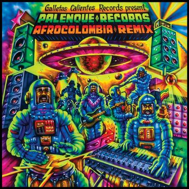 Palenque Records AfroColombia Remix Vol. 1