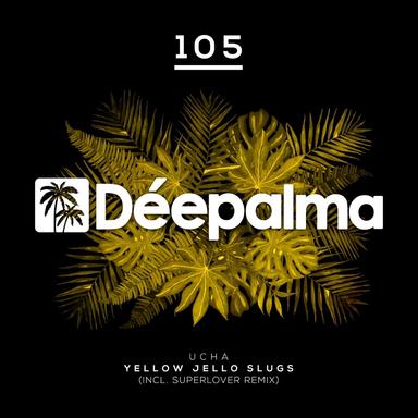 Yellow Jello Slugs - Superlover Extended Remix