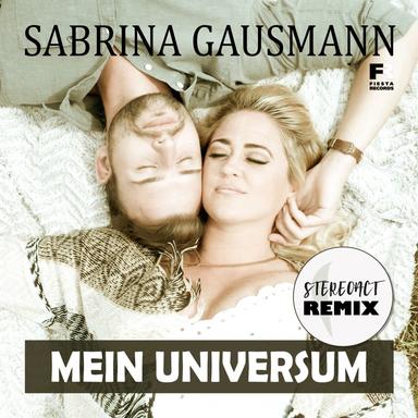 Mein Universum - Stereoact Mix