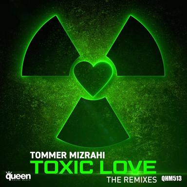 Toxic Love - Brian Cua Tech Club Remix
