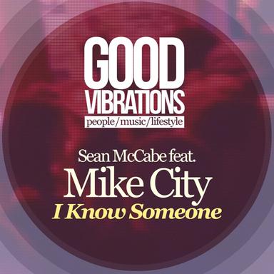 I Know Someone - Sean McCabe Original Vocal Mix
