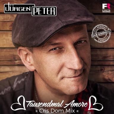 Tausendmal Amore - Cris Dom Mix