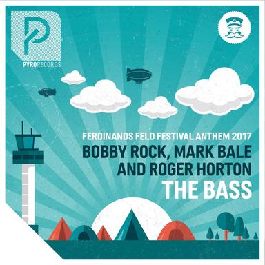 The Bass (Ferdinands Feld Festival Anthem 2017) - Original Mix