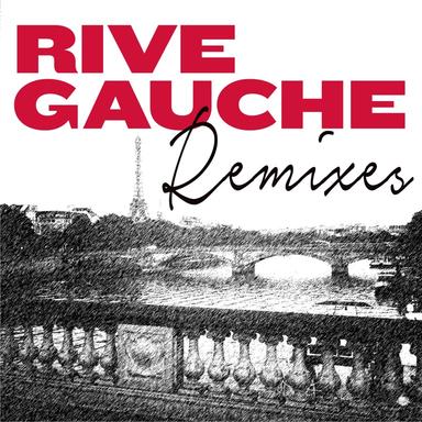 Rive Gauche - Yass Remix