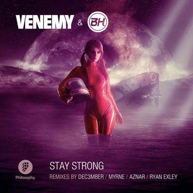 Stay Strong - Ryan Exley Remix