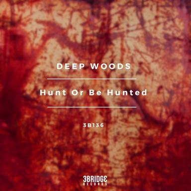 Hunt Or Be Hunted - Eric's Run For Your Life Remix