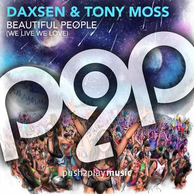 Beautiful People (We Live We Love) - Dennis Seclane Warmup Remix Edit