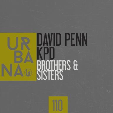 Brothers & Sisters - KPD Remix