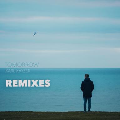 Tomorrow - Manta Remix