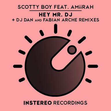 Hey Mr. DJ (DJ Dan Remix)