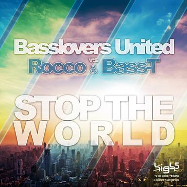 Stop the World - Blu Radio Edit