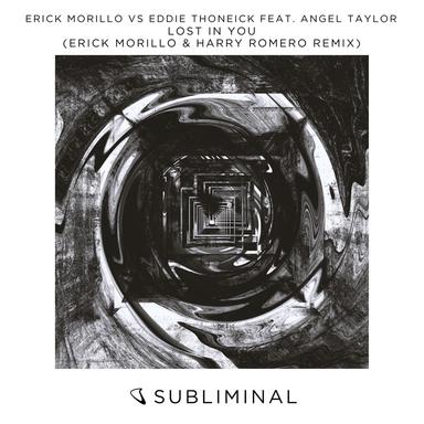 Lost In You - Erick Morillo & Harry Romero Remix