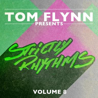 Tom Flynn Presents Strictly Rhythms, Vol. 8 (DJ Edition; Unmixed)