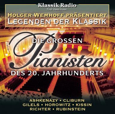 Legenden der Klassik - Die grossen Pianisten