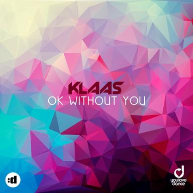 Ok Without You
