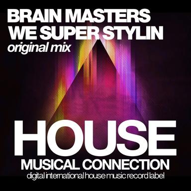 We Super Stylin - Dub Mix
